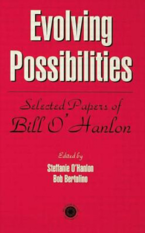 Kniha Evolving Possibilities Bob Bertolino