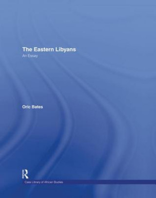 Kniha Eastern Libyans (1914) Oric Bates