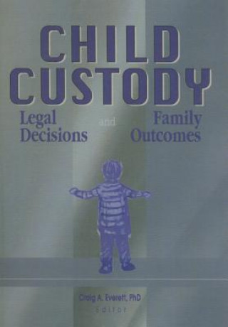 Kniha Child Custody et al.