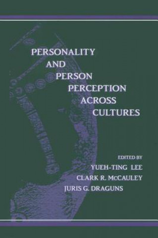 Kniha Personality and Person Perception Across Cultures Yueh-Ting Lee