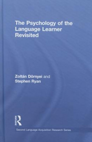 Könyv Psychology of the Language Learner Revisited Stephen Ryan