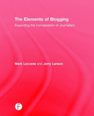 Buch Elements of Blogging MARK LECCESE