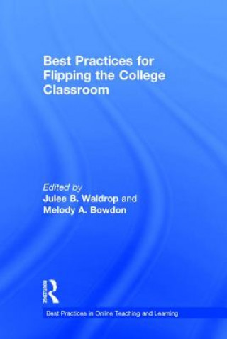 Книга Best Practices for Flipping the College Classroom 