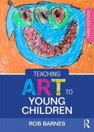 Book Teaching Art to Young Children Rob Barnes