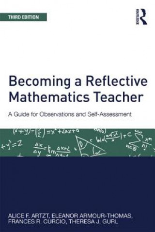Carte Becoming a Reflective Mathematics Teacher Theresa J. Gurl