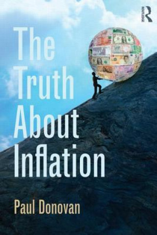 Carte Truth About Inflation Paul Donovan