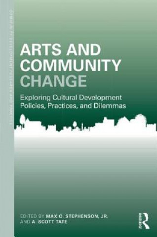 Книга Arts and Community Change MAX STEPHENSON