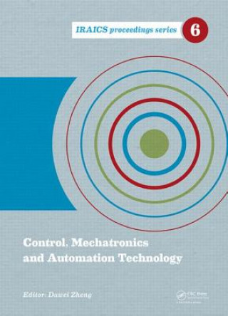 Knjiga Control, Mechatronics and Automation Technology 