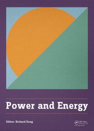 Книга Power and Energy Richard Kong