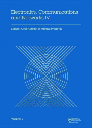 Book Electronics, Communications and Networks IV 