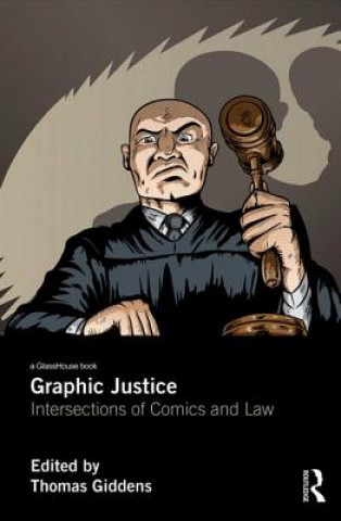 Libro Graphic Justice Thomas Giddens