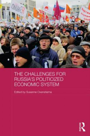 Book Challenges for Russia's Politicized Economic System 