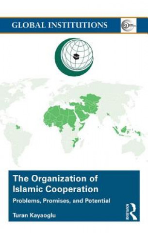 Carte Organization of Islamic Cooperation Turan Kayaoglu