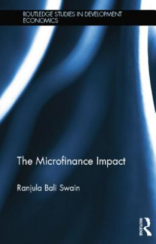 Knjiga Microfinance Impact Ranjula Bali Swain