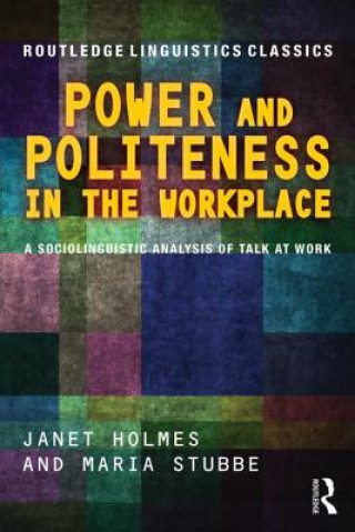 Carte Power and Politeness in the Workplace Maria Stubbe