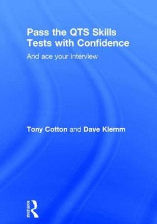 Книга Pass the QTS Skills Tests with Confidence TONY COTTON