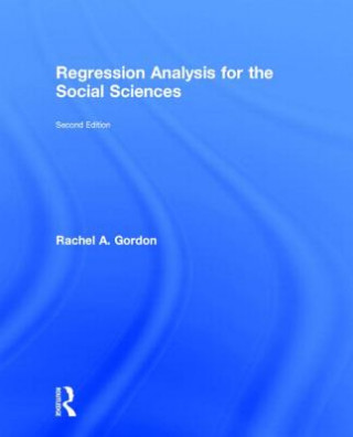 Book Regression Analysis for the Social Sciences Rachel A. Gordon