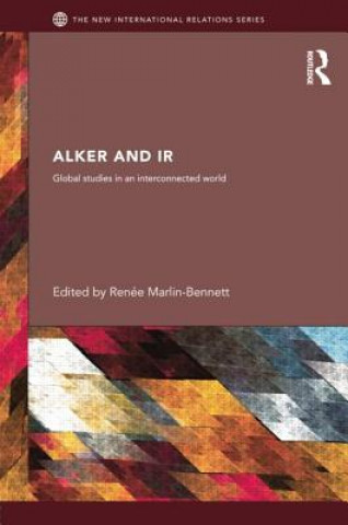 Knjiga Alker and IR Renee Marlin-Bennett