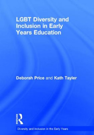 Könyv LGBT Diversity and Inclusion in Early Years Education Kath Tayler