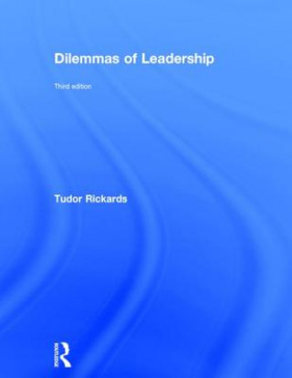 Kniha Dilemmas of Leadership Tudor Rickards