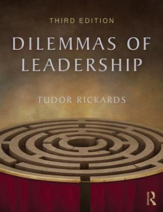 Kniha Dilemmas of Leadership Tudor Rickards