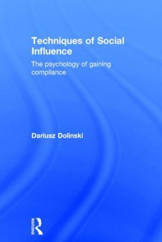 Könyv Techniques of Social Influence DARIUSZ DOLI?SKI