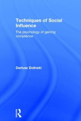 Książka Techniques of Social Influence DARIUSZ DOLI?SKI