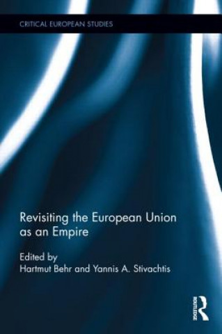 Книга Revisiting the European Union as Empire 