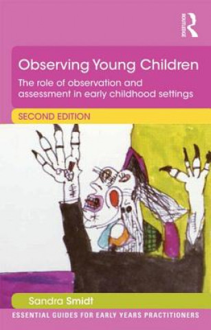 Книга Observing Young Children Sandra Smidt