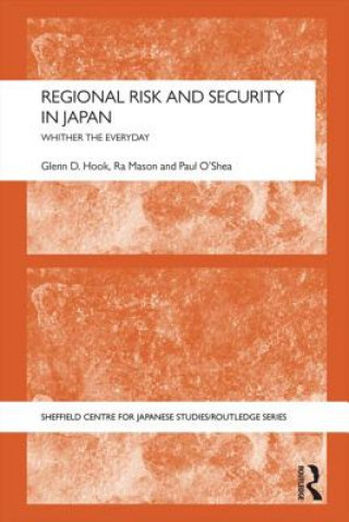 Libro Regional Risk and Security in Japan Paul O'Shea