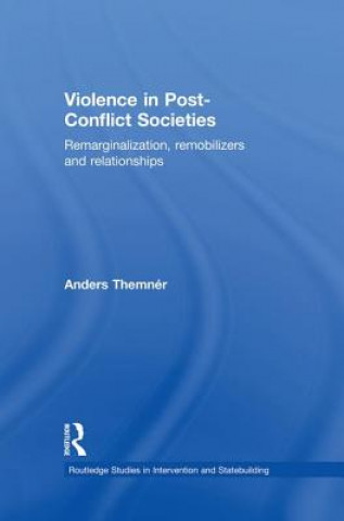 Könyv Violence in Post-Conflict Societies Anders Themner