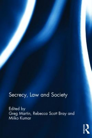 Kniha Secrecy, Law and Society 