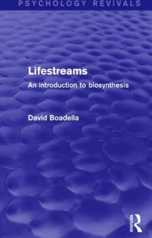 Kniha Lifestreams David Boadella