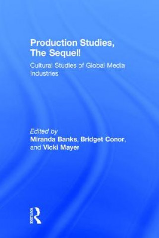 Carte Production Studies, The Sequel! MIRANDA BANKS