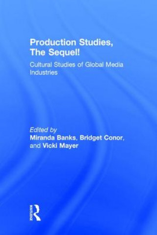 Book Production Studies, The Sequel! MIRANDA BANKS