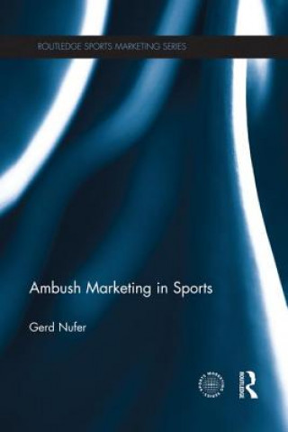 Knjiga Ambush Marketing in Sports Gerd Nufer