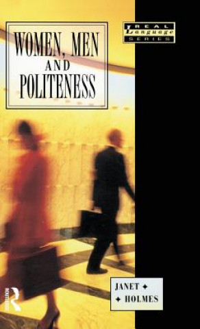 Könyv Women, Men and Politeness Holmes