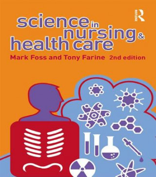 Книга Science in Nursing and Health Care FARINE