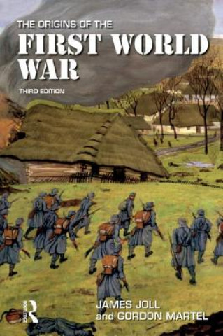 Carte Origins of the First World War Gordon Martel