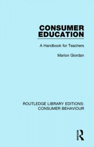 Buch Consumer Education (RLE Consumer Behaviour) Marion Giordan