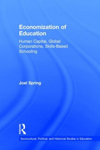 Książka Economization of Education Joel Spring