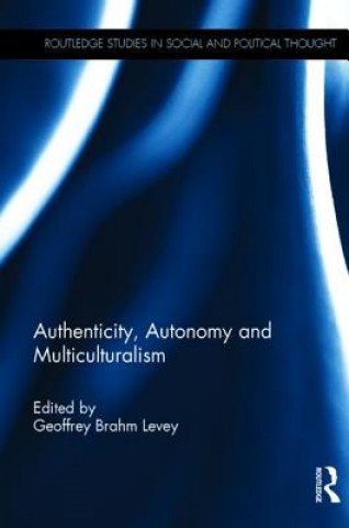 Βιβλίο Authenticity, Autonomy and Multiculturalism 