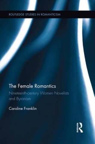 Knjiga Female Romantics Franklin