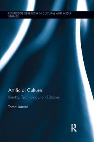 Książka Artificial Culture Tama Leaver