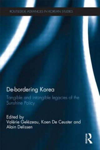 Книга De-Bordering Korea Valerie Gelezeau