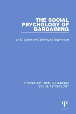 Book Social Psychology of Bargaining IAN MORLEY