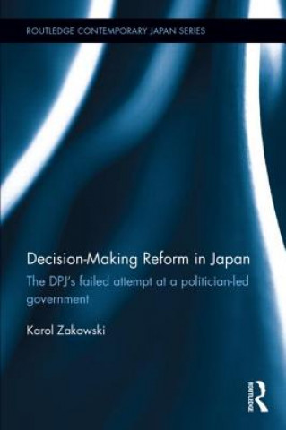 Carte Decision-Making Reform in Japan Karol Zakowski