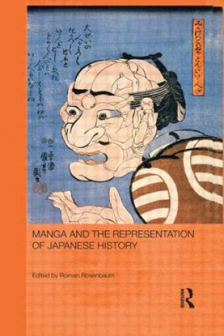 Könyv Manga and the Representation of Japanese History 