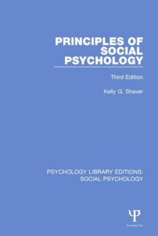 Buch Principles of Social Psychology KELLY SHAVER