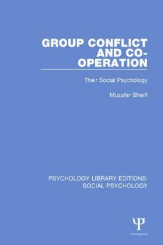 Buch Group Conflict and Co-operation MUZAFER SHERIF